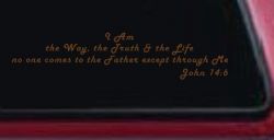no one comes to the Father except through Me  John 14:6 Christian Car or Truck Window Decal Sticker (Copper)