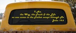 no one comes to the Father except through Me  John 14:6 Christian Car or Truck Window Decal Sticker (Yellow)