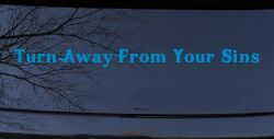 Turn Away From Your Sins Christian Car or Truck Window Decal Sticker (Blue)