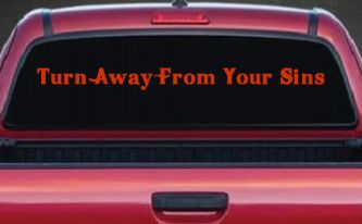 Turn Away From Your Sins Christian Car or Truck Window Decal Sticker (Orange Red)