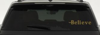 Believe Christian Car or Truck Window Decal Sticker (Gold)