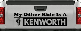 My Other Ride Is A Kenworth Car or Truck Window Decal Sticker (Black)