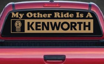 My Other Ride Is A Kenworth Car or Truck Window Decal Sticker (Light Brown)