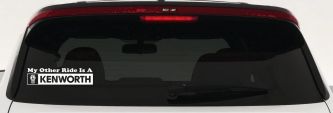 My Other Ride Is A Kenworth Car or Truck Window Decal Sticker (White)