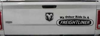My Other Ride is A Freightliner Car or Truck Window Decal Sticker (Black)