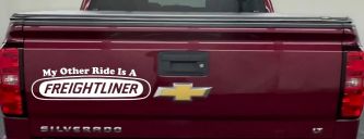 My Other Ride is A Freightliner Car or Truck Window Decal Sticker (White)