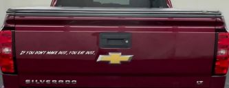 If you dont make dust you eat dust. Off Road Car or Truck Window Vinyl Decal Sticker (White)