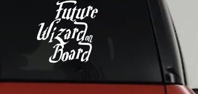 Future Wizard on Board Baby on Board Potter Sci Fi Car or Truck Window Vinyl Decal Sticker