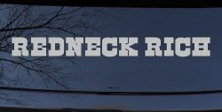 REDNECK RICH Country Car or Truck Window Vinyl Decal Sticker (Light Gray)