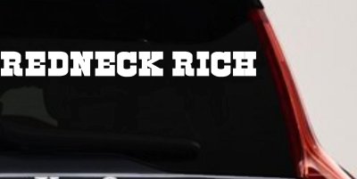 REDNECK RICH Country Car or Truck Window Vinyl Decal Sticker