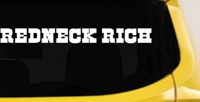 REDNECK RICH Country Car or Truck Window Vinyl Decal Sticker