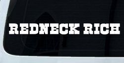 REDNECK RICH Country Car or Truck Window Decal Sticker