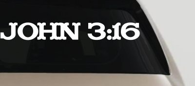 John 3:16 Christian Car or Truck Window Vinyl Decal Sticker