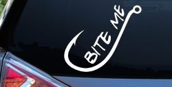 Bite me Funny Fishing Hook Fishing Car or Truck Window Decal Sticker