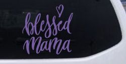 Blessed Mama with Heart Car or Truck Window Decal Sticker (Purple)