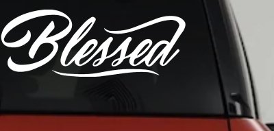 Blessed Christian Car or Truck Window Vinyl Decal Sticker