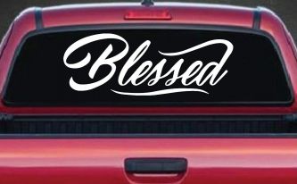 Blessed Christian Car or Truck Window Decal Sticker