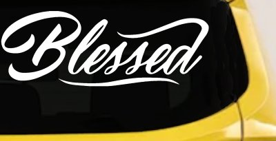 Blessed Christian Car or Truck Window Vinyl Decal Sticker