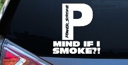 Powerstroke Diesel Big P Funny Mind If I Smoke Off Road Car or Truck Window Decal Sticker