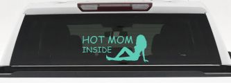 Hot Mom Inside Mother MILF Car or Truck Window Decal Sticker (Mint)