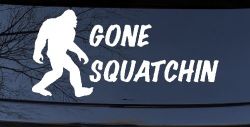 Gone Squatchin Bigfoot Hunting Car or Truck Window Decal Sticker