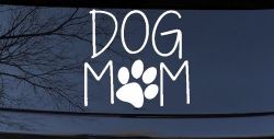 Dog Mom with Paw Print Car or Truck Window Decal Sticker