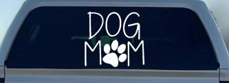 Dog Mom with Paw Print Car or Truck Window Decal Sticker