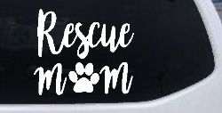 Animal Shelter Rescue Mom With Cat or Dog Paw Car or Truck Window Decal Sticker