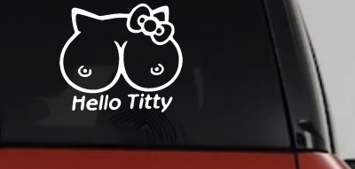 Funny Hello Kitty Titty Car or Truck Window Vinyl Decal Sticker