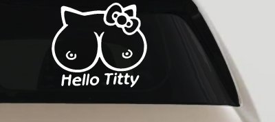 Funny Hello Kitty Titty Car or Truck Window Vinyl Decal Sticker
