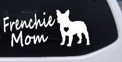 Frenchie Mom French Bulldog Heart Love Car or Truck Window Decal Sticker