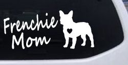 Frenchie Mom French Bulldog Heart Love Car or Truck Window Decal Sticker