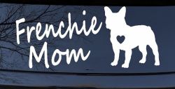 Frenchie Mom French Bulldog Heart Love Car or Truck Window Decal Sticker