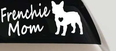 Frenchie Mom French Bulldog Heart Love Car or Truck Window Vinyl Decal Sticker