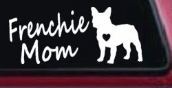 Frenchie Mom French Bulldog Heart Love Car or Truck Window Decal Sticker