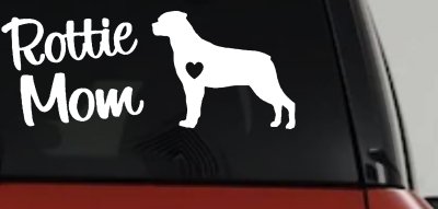 Rottie Mom Rottweiler Dog Car or Truck Window Vinyl Decal Sticker