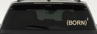 Born Again Squared Saved Baptized Christian Car or Truck Window Decal Sticker (Desert Sand)