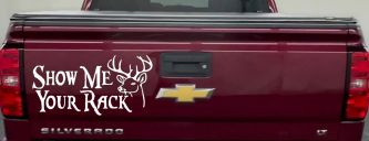 Show Me Your Rack Funny Deer Hunting Hunting Car or Truck Window Decal Sticker (White)