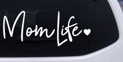 Mom Life with Heart Car or Truck Window Decal Sticker