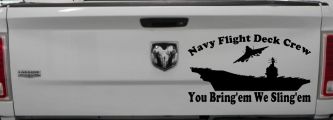Aircraft Carrier Navy Flight Deck Crew You Bring Them We Sling Them Military Car or Truck Window Decal Sticker (Black)