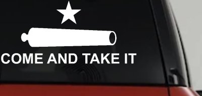Come and Take It Cannon 2nd Amendment Molon Labe Pro Gun Guns Car or Truck Window Vinyl Decal Sticker