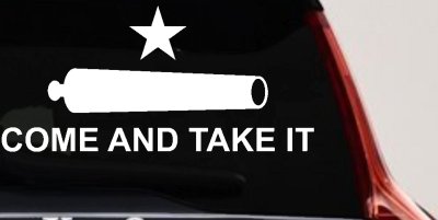 Come and Take It Cannon 2nd Amendment Molon Labe Pro Gun Guns Car or Truck Window Vinyl Decal Sticker