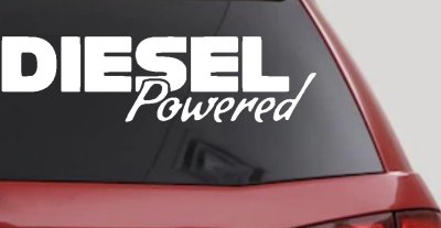 Diesel Powered Motor Sports Car or Truck Window Vinyl Decal Sticker