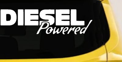 Diesel Powered Motor Sports Car or Truck Window Vinyl Decal Sticker