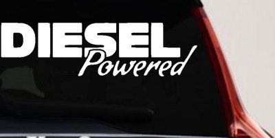 Diesel Powered Motor Sports Car or Truck Window Vinyl Decal Sticker