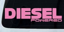 Diesel Powered Motor Sports Car or Truck Window Vinyl Decal Sticker (Pink)