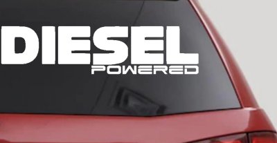 Diesel Powered Motor Sports Car or Truck Window Vinyl Decal Sticker