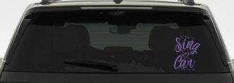 I Dont Sing in the Car I Perform Music Car or Truck Window Decal Sticker (Purple)