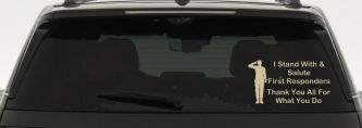 I Stand With and Salute First Responders Car or Truck Window Decal Sticker (Desert Sand)