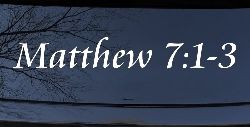 Matthew 7:1 Judge Not That Ye Be Not Judged Christian Car or Truck Window Decal Sticker